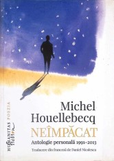 NEIMPACAT. ANTOLOGIE PERSONALA 1991-2013-MICHEL HOUELLEBECQ-275093