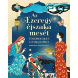 Az Ezeregy&eacute;jszaka mes&eacute;i - Benedek Elek