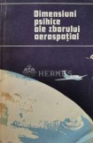 Dimensiuni psihice ale zborului aerospatial - 1985 - Valeriu Ceausu (B72)