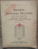 Revista Sanitara Militara// numar omagial iunie 1937