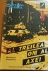 AL TREILEA OM AL AXEI