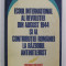 ECOUL INTERNATIONAL AL REVOLUTIEI DIN AUGUST 1944 SI AL CONTRIBUTIEI ROMANIEI LA RAZBOIUL ANTIHITLERIST , 1984
