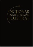 Dicționar englez-rom&acirc;n ilustrat. Vol. 2