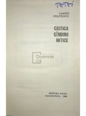 Vasile Frateanu - Critica gandirii mitice (Editia: 1980) foto