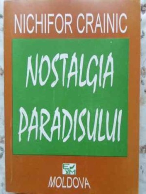 NOSTALGIA PARADISULUI-NICHIFOR CRAINIC-335527 foto