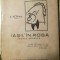 Iasii, in roba, J. Flavius, 1931, tip. Goldner, ilustr. I. Sava, Sell și Godell