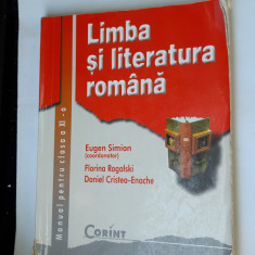 LIMBA SI LITERATURA ROMANA CLASA A XI A - EUGEN SIMION ,FLORINA ROGALSKI ,ENACHE