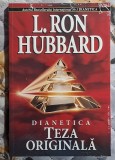 Dianetica Teza originala - L. Ron Hubbard