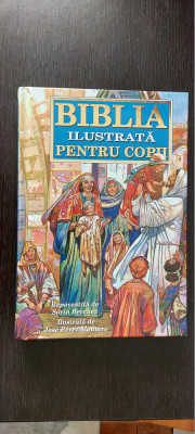 Biblia ilustrata pentru copii de Sorin Berchez. Ilustrata de Jose Perez Montero foto