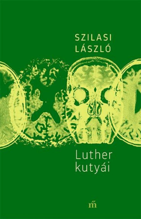 Luther kuty&aacute;i - Szilasi L&aacute;szl&oacute;