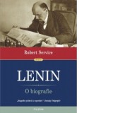 Lenin. O biografie - Robert Service, Marius-Adrian Hazaparu