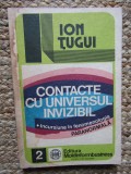 Ion Tugui - Contacte cu universul invizibil