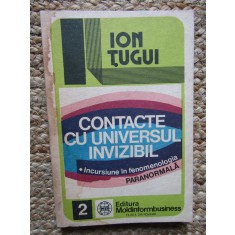 Ion Tugui - Contacte cu universul invizibil