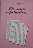 Va scriu, copilasilor... - M. I. Horev - Carte anticariat