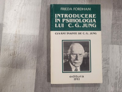 Introducere in psihologia lui C.G.Jung de Frieda Fordham foto