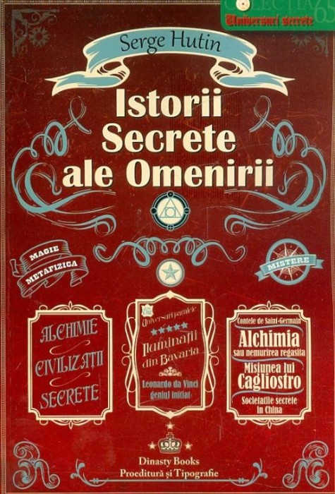 Istorii secrete ale omenirii - Serge Hutin