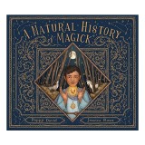 Natural History of Magick