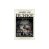 The New Iberia Blues: A Dave Robicheaux Novel