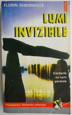 Lumi invizibile &amp;ndash; Florin Gheorghita foto