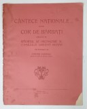 CANTECE NATIONALE PENTRU COR DE BARBATI de TIMOTEI POPOVICI , 1919