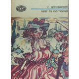 Iasii in carnaval - 1988 - Vasile Alecsandri ($F21)