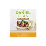 The Daniel Plan Cookbook: Healthy Eating for Life