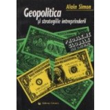 Geopolitica si strategiile intreprinderii - Creante si credinte