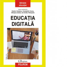 Educatia digitala. Editia a II-a revazuta si adaugita