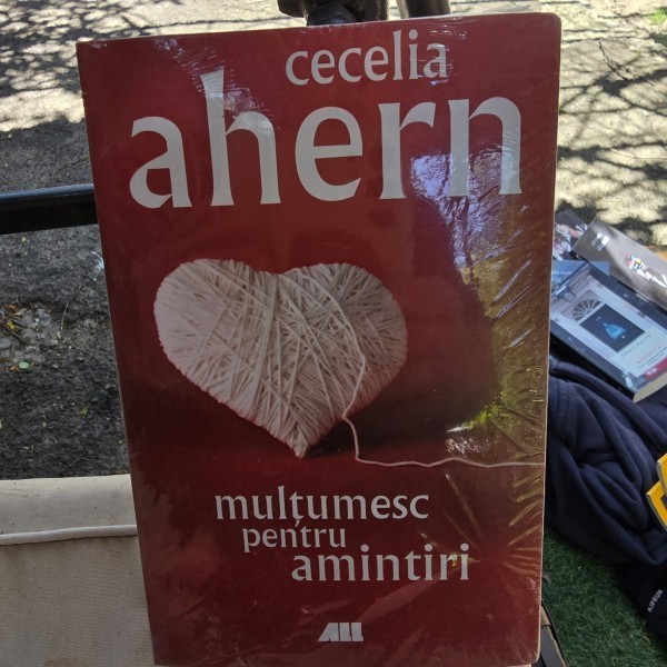 Multumesc pentru amintiri - Cecelia Ahern