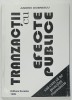 TRANZACTII CU EFECTE PUBLICE de ANDREI DOBRESCU , 1996