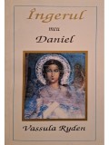 Vassula Ryden - Ingerul meu Daniel (Editia: 1998)