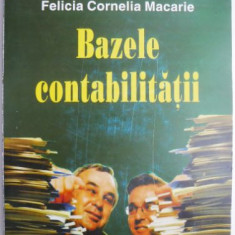 Bazele contabilitatii – Felicia Cornelia Macarie