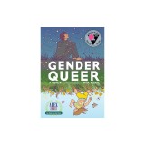 Gender Queer: A Memoir Deluxe Edition