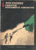 Povestiri deocamdata fantastice - Mihu Dragomir