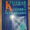 Itinerar elementar in algebra superioara- Toma Albu, Ion D. Ion