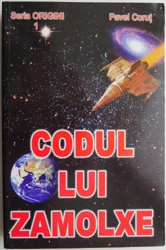 Codul lui Zamolxe &ndash; Pavel Corut