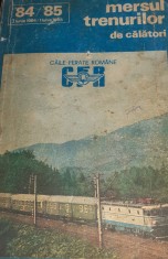 MERSUL TRENURILOR DE CALATORI 1984 1985