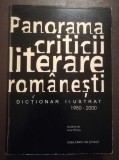 Irina Petraș ed. - Panorama criticii literare rom&acirc;nești: dicționar ilustrat