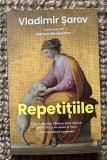 Vladimir Sarov - Repetitiile