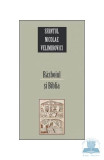 Razboiul si biblia - Nicolae Velimirovici, Sfantul Nicolae Velimirovici