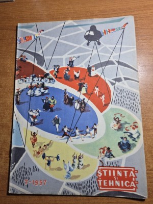 stiinta si tehnica iulie 1957-congresul hipic international,apele minerale foto
