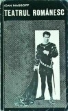 Ioan Massoff - Teatrul romanesc. Privire istorica, 2 volume
