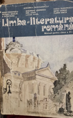 Limba si literatura romana manual pentru clasa a XI-a Maria Pavnotescu foto