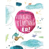 Vonalb&oacute;l kimenni &eacute;r - Ag&oacute;cs &Iacute;risz