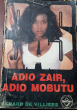 ADIO ZAIR,ADIO MOBUTU GERARD DE VILLIERS SAS