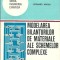 Modelarea bilanturilor de materiale ale schemelor complexe - Leonard Badea