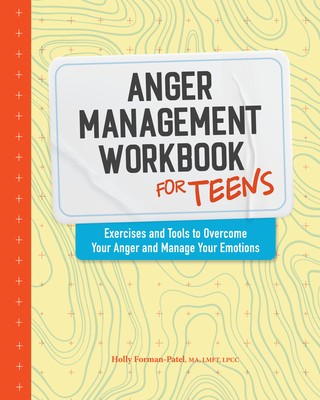 Anger Management Workbook for Teens: Exercises and Tools to Overcome Your Anger and Manage Your Emotions foto