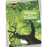 Stems and Trunks