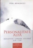 PERSONALITATE ALFA. DESCOPERA COMOARA ASCUNSA DIN TINE-PERA NOVACOVICI-270553