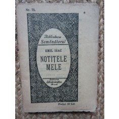 Emil Isac - Notitele Mele - Prima Ed. 1925